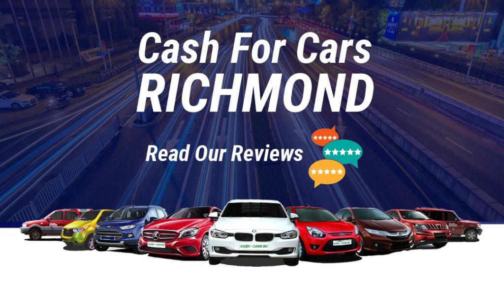 Cash For Cars Richmond - We Pay More For Richmond Used Vehicles